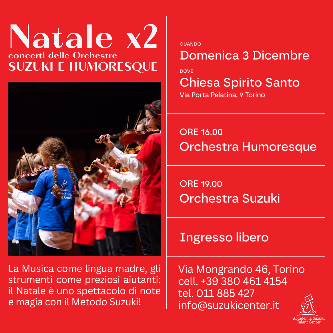 Natale x2: Orchestre Suzuki e Humoresque in concerto